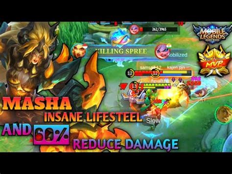 12 KILLS MVP INSANE LIFESTEAL AND REDUCE DAMAGE GAMEPLAY MASHA BEST