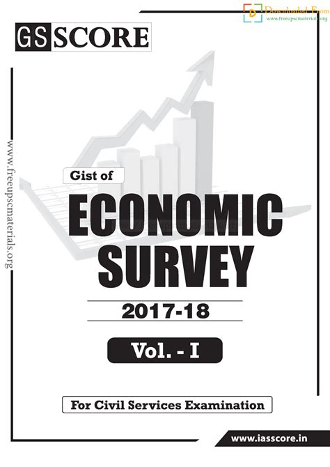 Gs Score Gist Of Economic Survey Volume 1 Economic Survey 2017 18