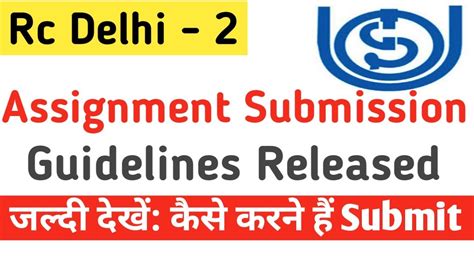 Ignou Rc Delhi Assignment Submission Guidelines June Session