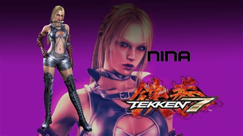 Tekken 7 Nina Williams Youtube