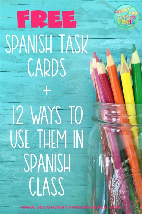 Free Spanish Task Card Sets And Ideas For Using Them In Spanish