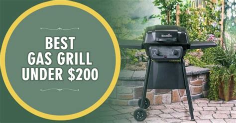 7 Best Gas Grill Under 200 In 2024 Outdoorwiz