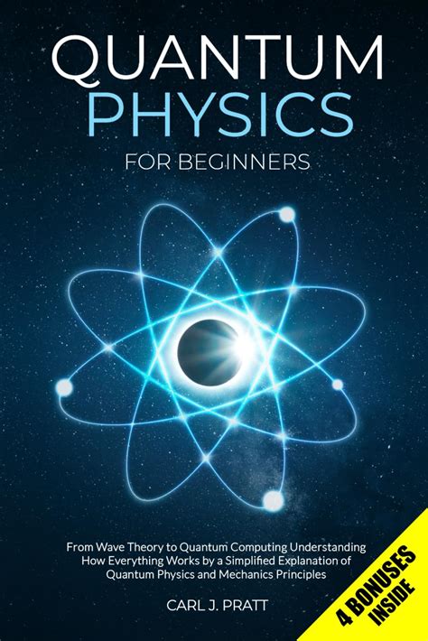 Quantum Physics For Beginners From Wave Theory To Quantum Computing