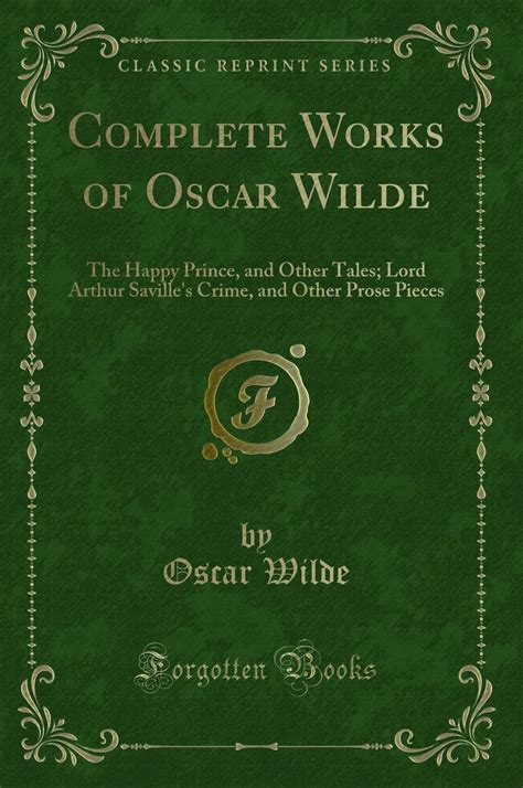 Buy Complete Works Of Oscar Wilde The Happy Prince And Other Tales