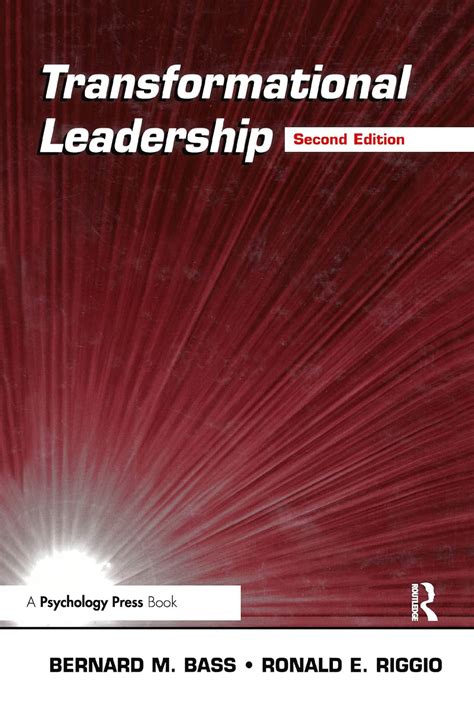 Transformational Leadership A Comprehensive Review Of Theory And