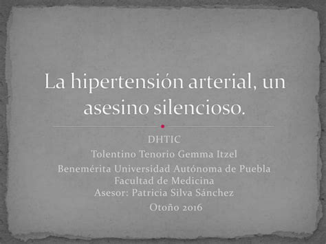 Hipertensión Arterial Un Asesino Silencioso Ppt