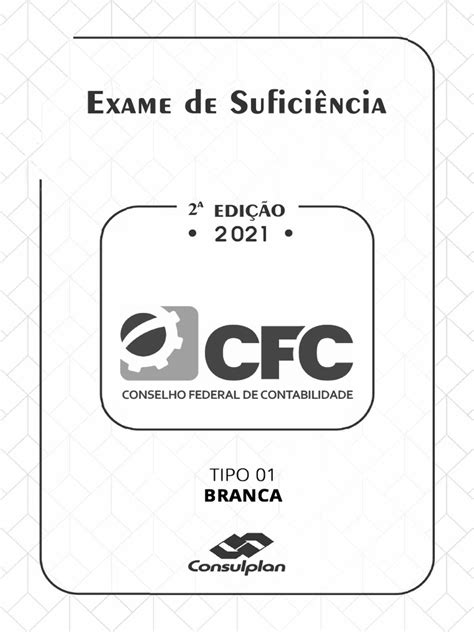 Prova Do Conselho Federal De Contabilidade - Prova CFC 2021 Com Gabarito | PDF | Contabilidade | Parceria público ...
