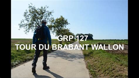 Grp Tour Du Brabant Wallon Km Youtube