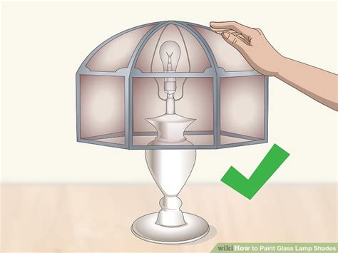 3 Ways To Paint Glass Lamp Shades Wikihow