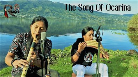 The Song Of The Ocarina - Raimy Salazar & Carlos Salazar (Panflute And Quenacho) Chords - Chordify