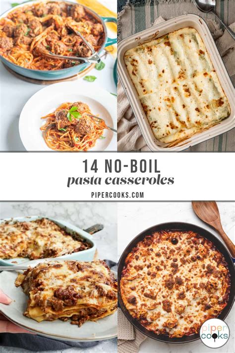 14 Easy No Boil Pasta Bake Recipes Piper Cooks