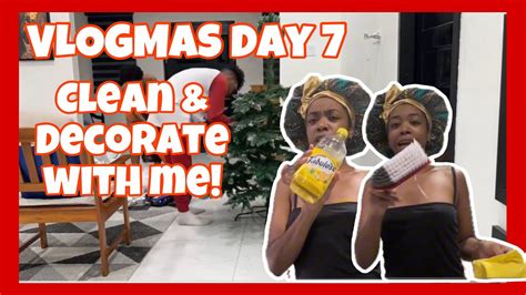 Vlogmas Day Clean And Decorate With Me Youtube