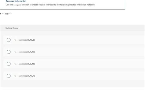 Solved Required Information Use The Linspace Function To Chegg