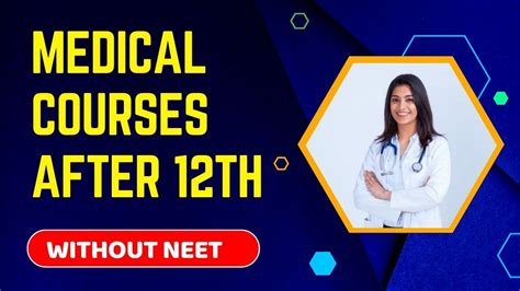 Medical Courses After Th Without Neet