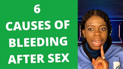 6 Causes Of Bleeding After Sex Causes Of Vaginal Dryness How To Treat