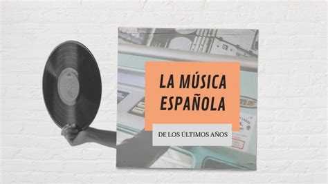 LA MÚSICA ESPAÑOLA