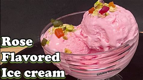 Rose Flavored Ice Cream Homemade Rose Ice Cream Only 3 Ingredients