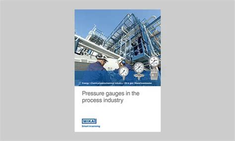 WIKA | Pressure Gauges in the Process Industry - Motion Fluid Power