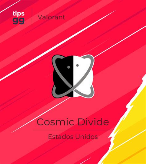 Cosmic Divide Equipo De Valorant De Estados Unidos Tips Gg