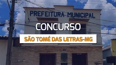 Concurso Prefeitura de São Tomé das Letras MG 2024 edital abre 65 vagas