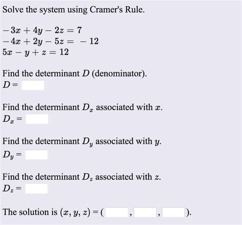 Solved Solve The System Using Cramers Rule 4x 2y 52