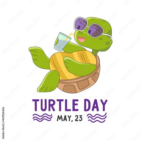 World Turtle Day 23 May Vector Illustration Of A Cute Turtle In