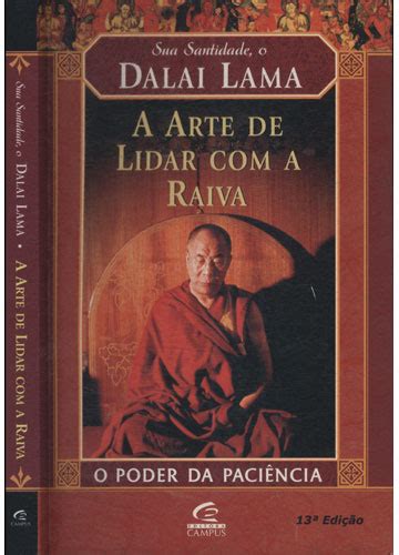 Sebo Do Messias Livro A Arte De Lidar A Raiva