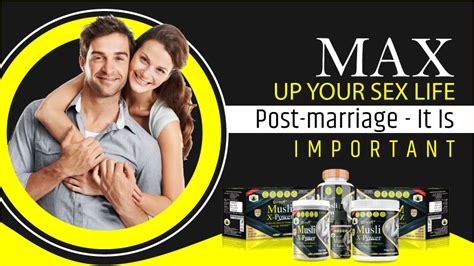 Max Up Your Sex Life Post Marriage It Is Important By Jeevan Care Ayurveda