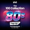 The 100 Collection 80s Top Up 1 Mastermix