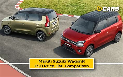 Maruti Suzuki Wagonr Csd Price Vs Ex Showroom Price Comparison