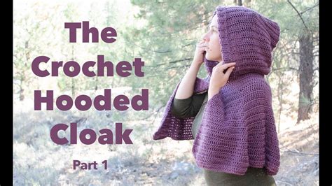 Crochet Hooded Cloak Pattern