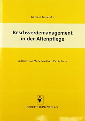 Beschwerdemanagement In Der Altenpflege Leitfaden Und Musterhandbuch