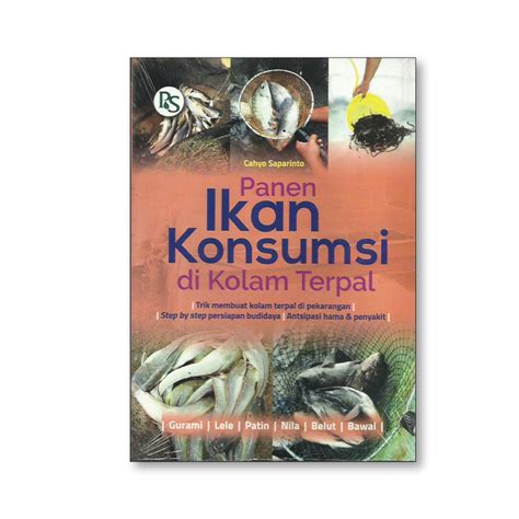 PANEN IKAN KONSUMSI DI KOLAM TERPAL Niaga Swadaya