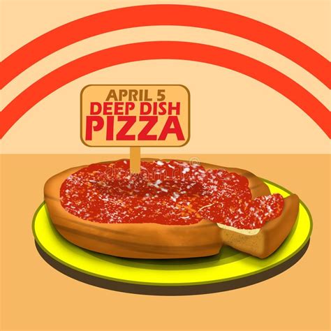 National Deep Dish Pizza Day On April 5 Stock Illustration