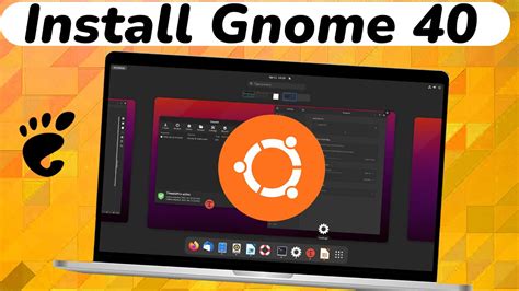 How To Install Gnome In Ubuntu Ubuntu Gnome Youtube