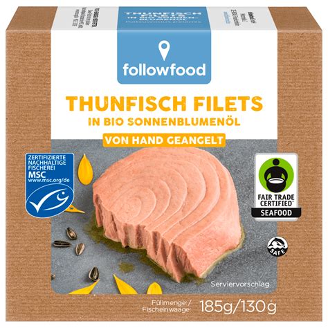 Followfish Thunfischfilets In Bio Sonnenblumen L G Bei Rewe Online