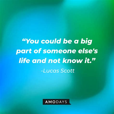 30 Lucas Scott Quotes: Inspiring Words from the Basketball Star