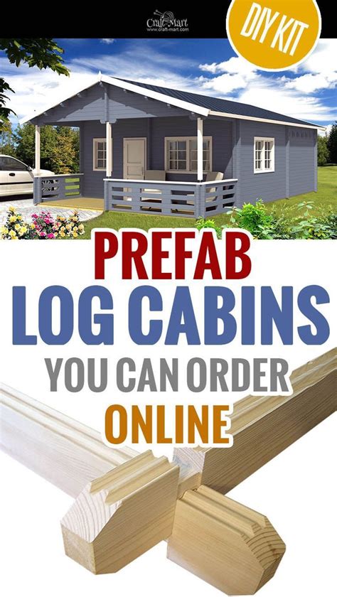 Tiny Log Cabin Kits - Easy DIY Project | Pre built cabins, Prefab log ...