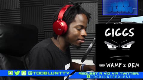 Giggs Ft Dave Peligro Dave Crushed It Wamp 2 Dem Reaction YouTube