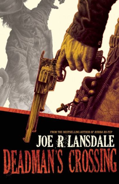 Deadman S Crossing By Joe R Lansdale EBook Barnes Noble