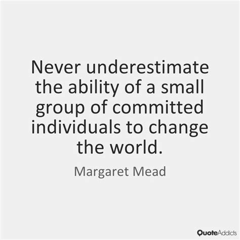 Margaret Mead Quote Margaret Mead Quotes Margaret Mead Quotes