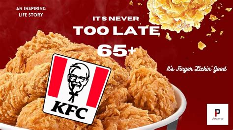 An Inspiring Life Story Of Colonel David Sanders Founder Of Kfc