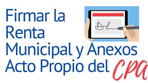 Renta Municipal Y Anexos De Renta Entre Los Actos Propios De La