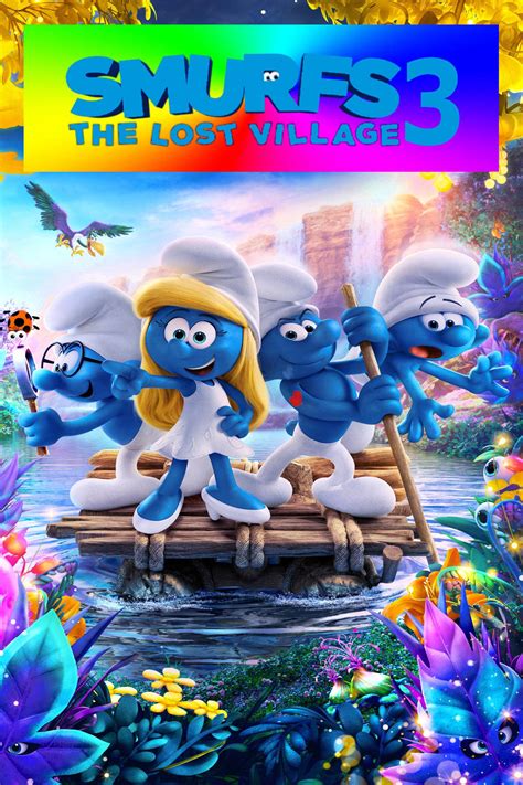 Smurfs 3 The Lost Village By Kingredspyredx207 On Deviantart