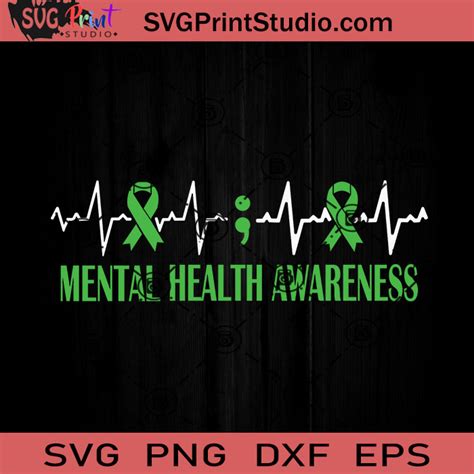 Mental Health Matters Svg Cancer Svg Awareness Svg Eps Dxf Png Cricut