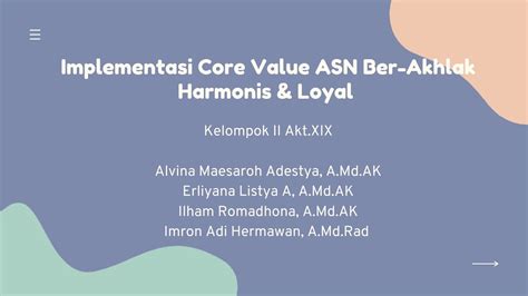 Implementasi Core Value Asn Harmonis Dan Loyal Youtube