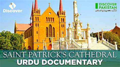 Saint Patrick S Cathedral Karachi Full Documentary Discover