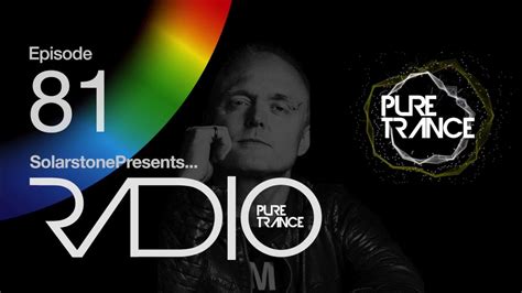 Solarstone Pres Pure Trance Radio Episode 081 Youtube