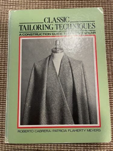 F I T Collection Classic Tailoring Techniques A Construction Guide