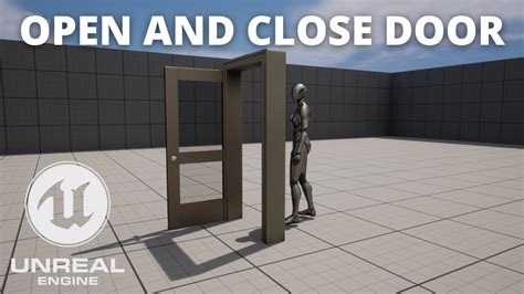 Learn How To Open And Close Doors In Unreal Engine 5 YouTube